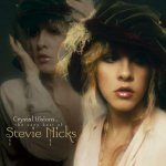 STEVIE NICKS - CRYSTAL VISIONS: THE VERY BEST OF STEVIE NICKS NEW CD